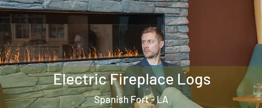 Electric Fireplace Logs Spanish Fort - LA