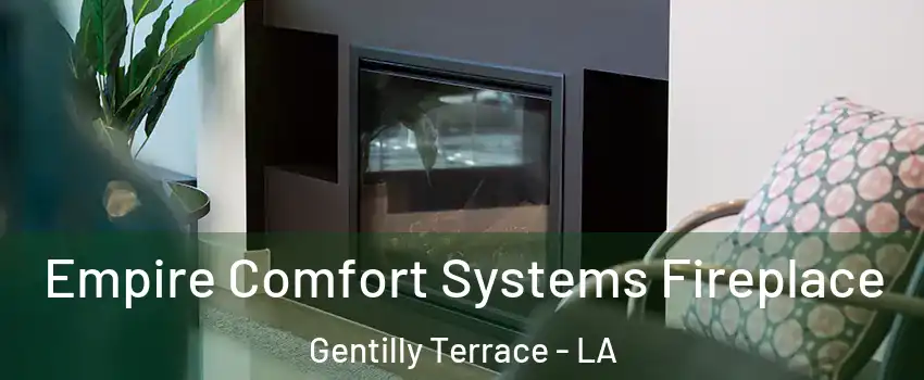 Empire Comfort Systems Fireplace Gentilly Terrace - LA