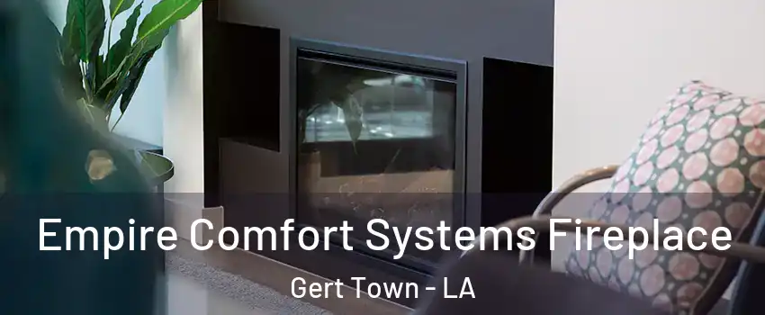 Empire Comfort Systems Fireplace Gert Town - LA