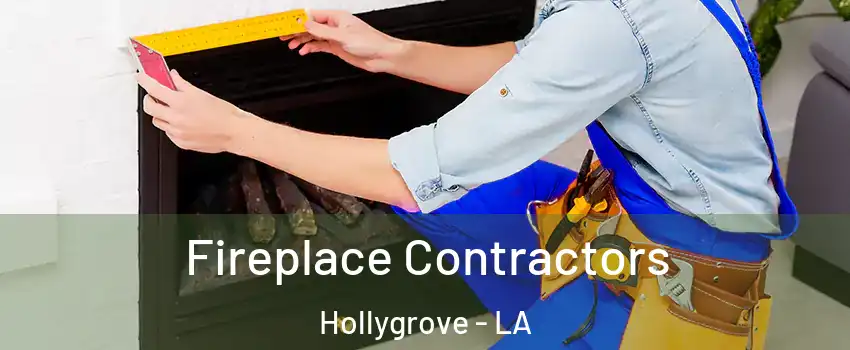 Fireplace Contractors Hollygrove - LA