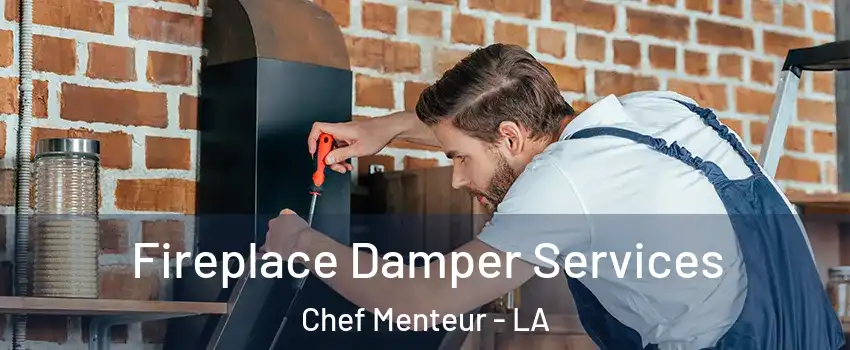 Fireplace Damper Services Chef Menteur - LA