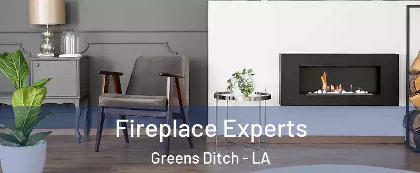 Fireplace Experts Greens Ditch - LA