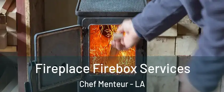 Fireplace Firebox Services Chef Menteur - LA