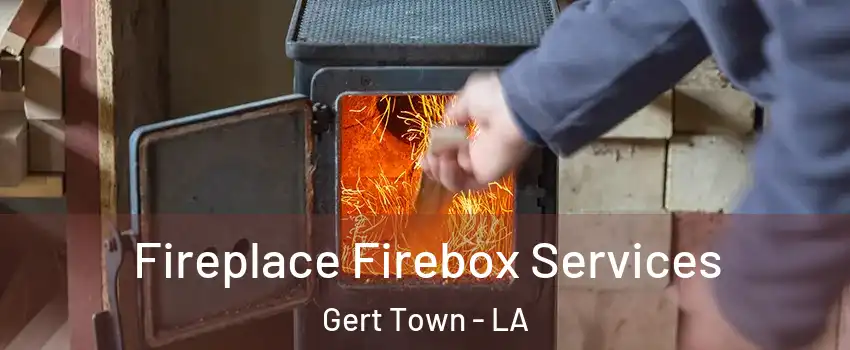 Fireplace Firebox Services Gert Town - LA