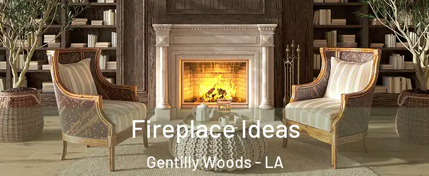 Fireplace Ideas Gentilly Woods - LA