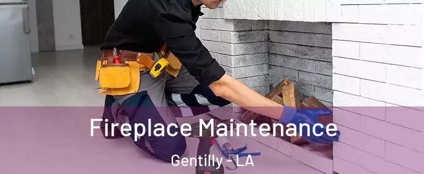 Fireplace Maintenance Gentilly - LA