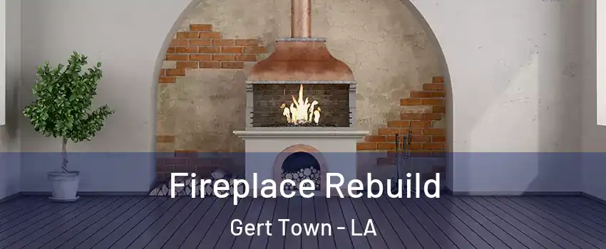 Fireplace Rebuild Gert Town - LA