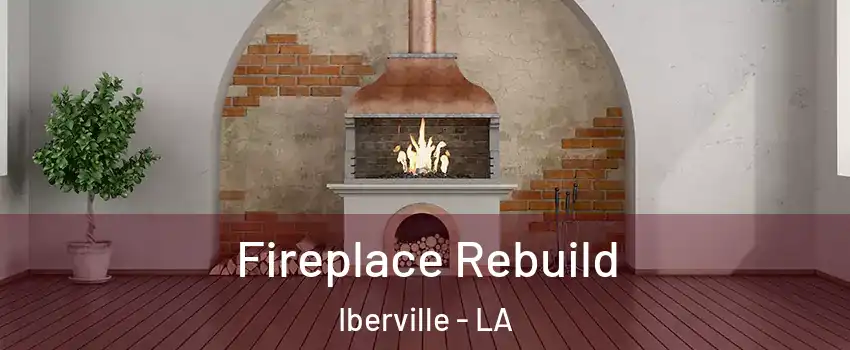 Fireplace Rebuild Iberville - LA