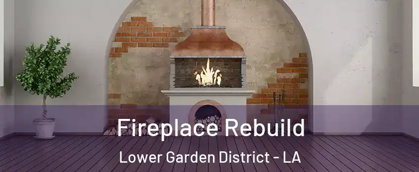 Fireplace Rebuild Lower Garden District - LA