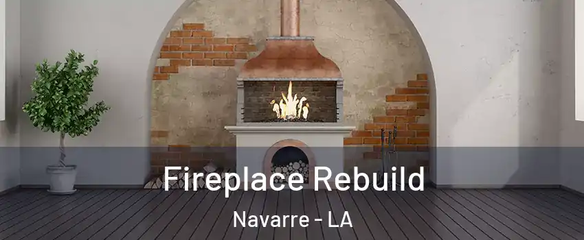 Fireplace Rebuild Navarre - LA