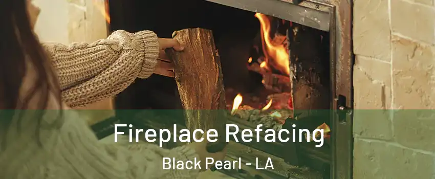 Fireplace Refacing Black Pearl - LA