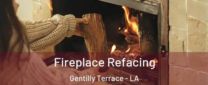 Fireplace Refacing Gentilly Terrace - LA