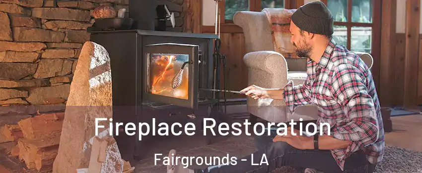 Fireplace Restoration Fairgrounds - LA