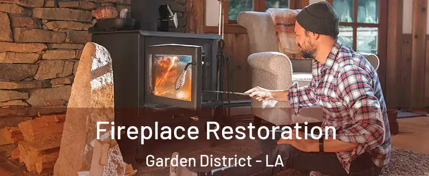 Fireplace Restoration Garden District - LA