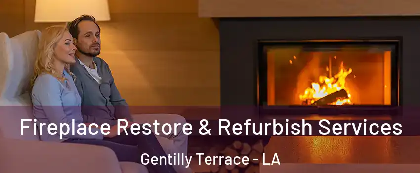 Fireplace Restore & Refurbish Services Gentilly Terrace - LA