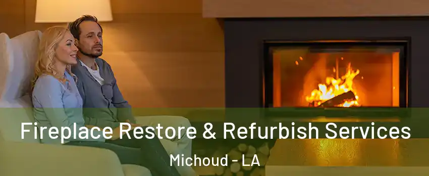 Fireplace Restore & Refurbish Services Michoud - LA