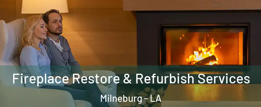 Fireplace Restore & Refurbish Services Milneburg - LA