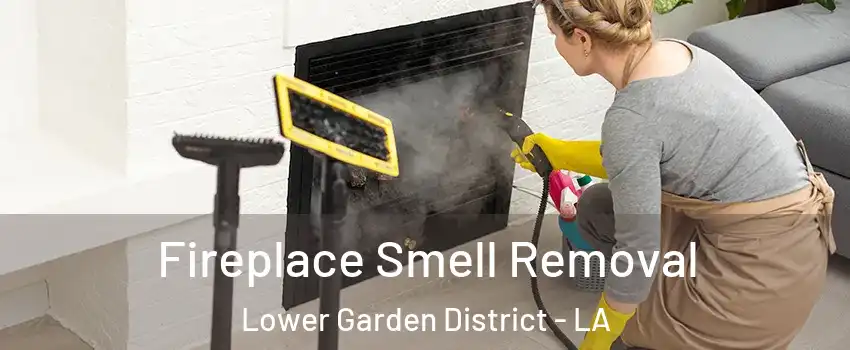 Fireplace Smell Removal Lower Garden District - LA