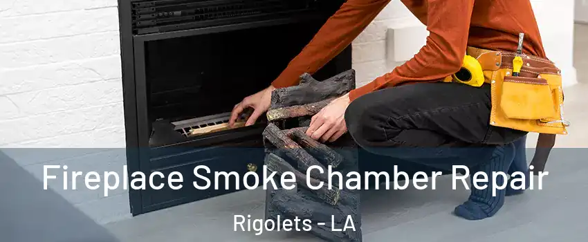 Fireplace Smoke Chamber Repair Rigolets - LA