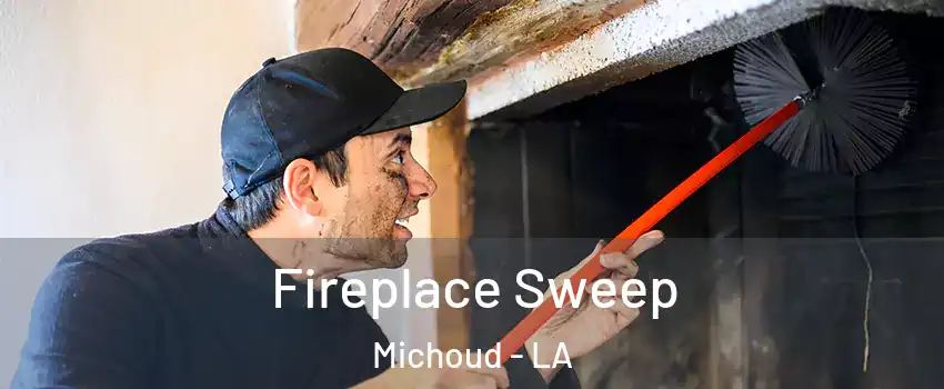 Fireplace Sweep Michoud - LA