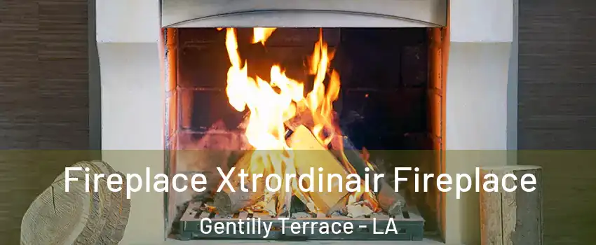 Fireplace Xtrordinair Fireplace Gentilly Terrace - LA