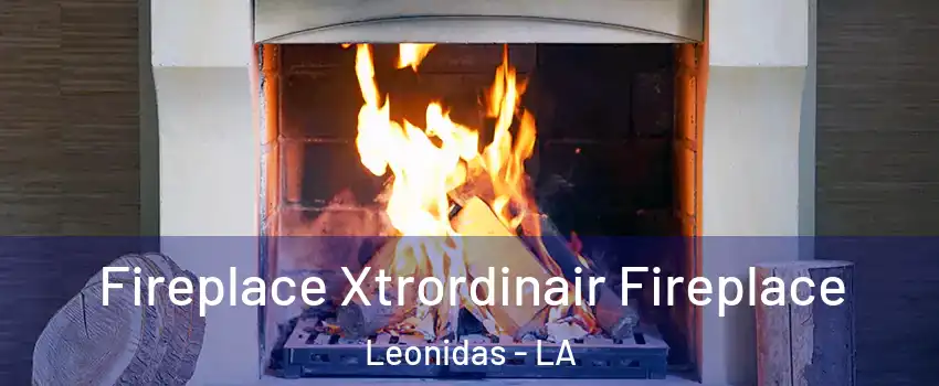 Fireplace Xtrordinair Fireplace Leonidas - LA