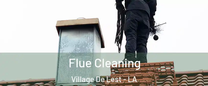 Flue Cleaning Village De Lest - LA