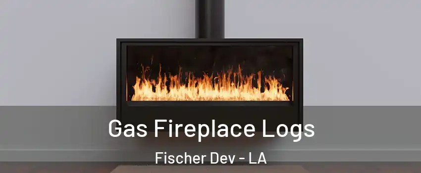 Gas Fireplace Logs Fischer Dev - LA