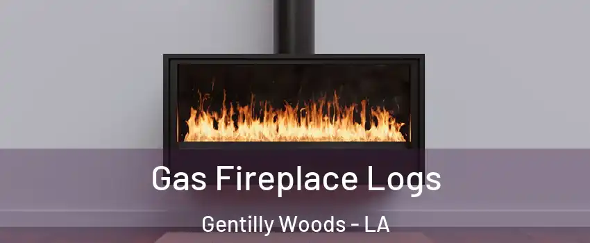 Gas Fireplace Logs Gentilly Woods - LA