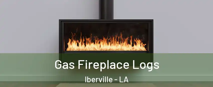 Gas Fireplace Logs Iberville - LA