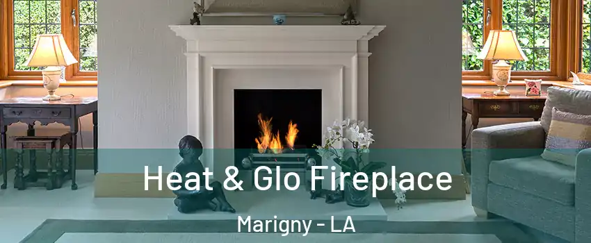 Heat & Glo Fireplace Marigny - LA