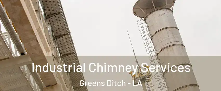 Industrial Chimney Services Greens Ditch - LA