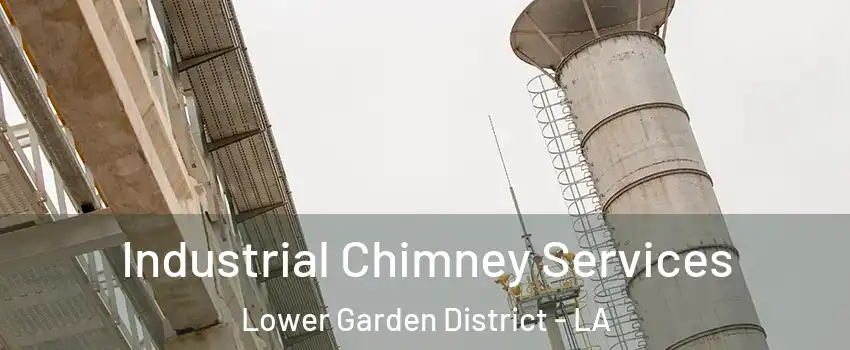 Industrial Chimney Services Lower Garden District - LA