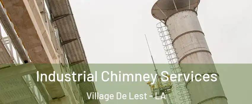 Industrial Chimney Services Village De Lest - LA