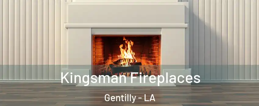 Kingsman Fireplaces Gentilly - LA