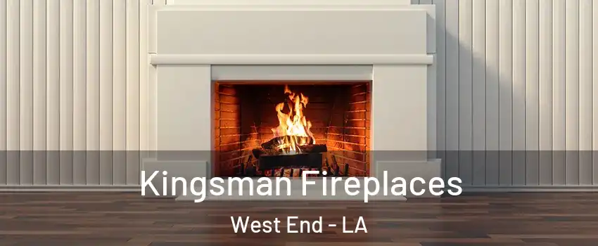 Kingsman Fireplaces West End - LA