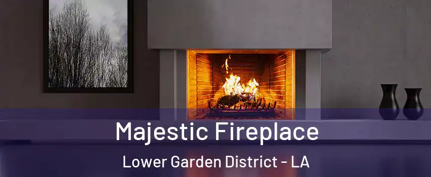 Majestic Fireplace Lower Garden District - LA