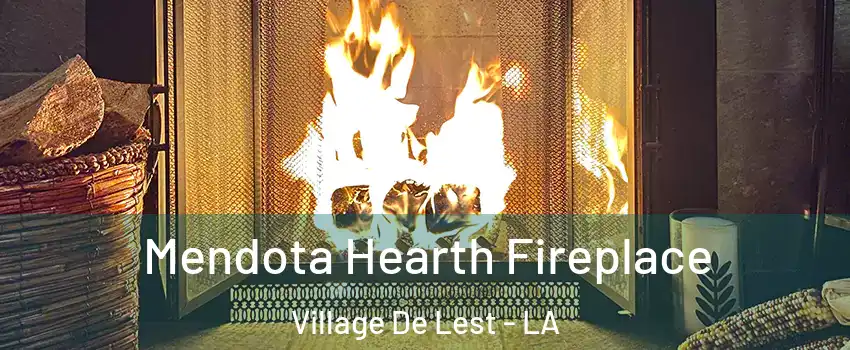 Mendota Hearth Fireplace Village De Lest - LA