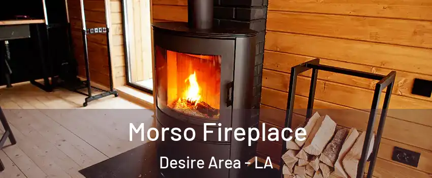 Morso Fireplace Desire Area - LA