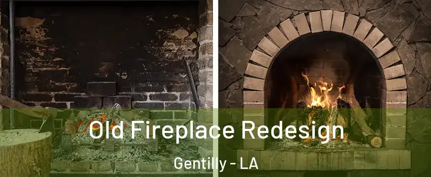 Old Fireplace Redesign Gentilly - LA