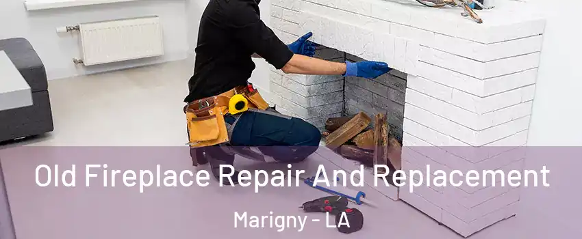 Old Fireplace Repair And Replacement Marigny - LA