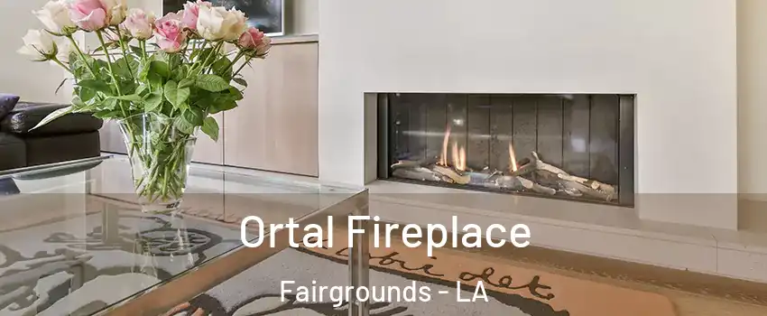 Ortal Fireplace Fairgrounds - LA