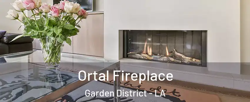 Ortal Fireplace Garden District - LA