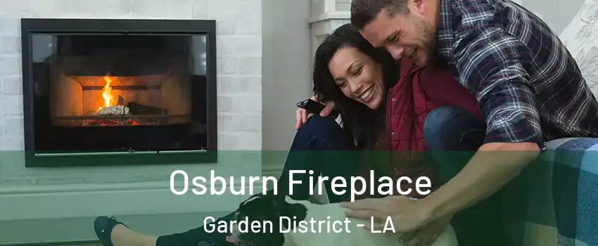 Osburn Fireplace Garden District - LA