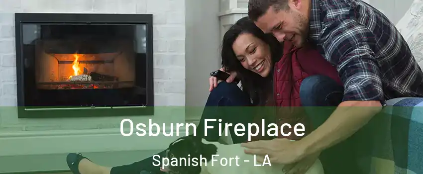 Osburn Fireplace Spanish Fort - LA