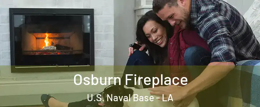 Osburn Fireplace U.S. Naval Base - LA