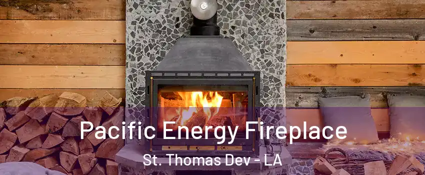 Pacific Energy Fireplace St. Thomas Dev - LA