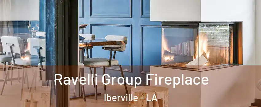 Ravelli Group Fireplace Iberville - LA