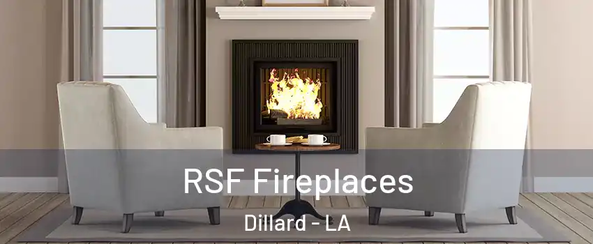 RSF Fireplaces Dillard - LA