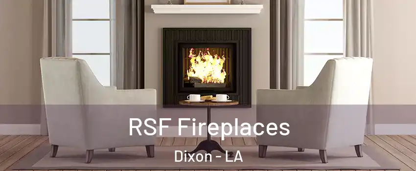 RSF Fireplaces Dixon - LA